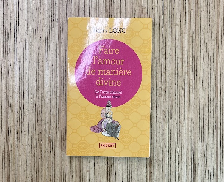 Couverture du livre Faire l'amour de manière divine de Barry Long, édition Pocket